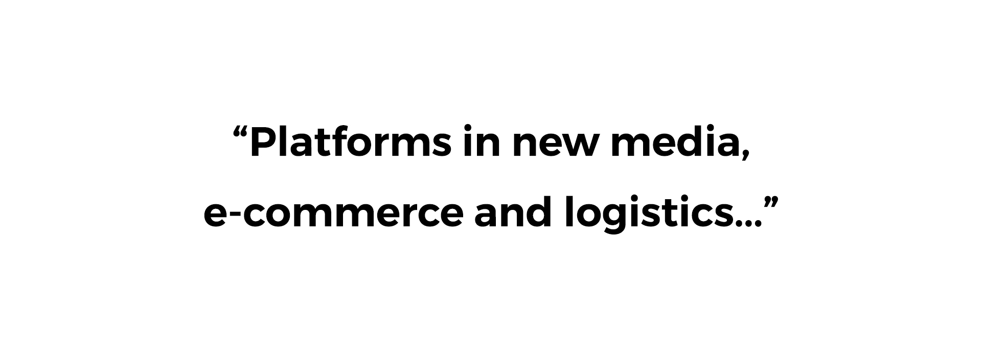 Platforms in new media, e-commerce and...